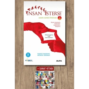 İnsan İsterse - Azmin Zaferi Öyküleri 3 / Mümin Sekman + Sanat Kitabı