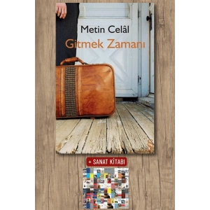 Gitmek Zamanı / Metin Celal + Sanat Kitabı