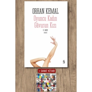 Oyuncu Kadın - Gâvurun Kızı / Orhan Kemal + Sanat Kitabı
