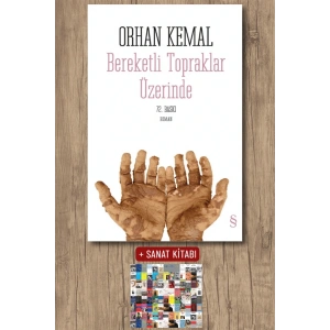 Bereketli Topraklar Üzerinde / Orhan Kemal + Sanat Kitabı