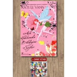 Aşk Hakkında Bildiğim Şeyler / Kate Le Vann + Sanat Kitabı