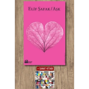 Sanat Kitabı + Aşk (Pembe Kapak) / Elif Şafak
