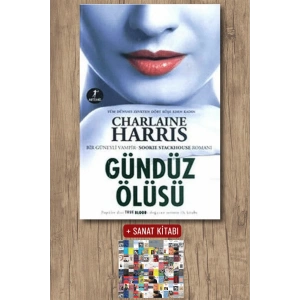 Gündüz Ölüsü / Charlaine Harris + Sanat Kitabı