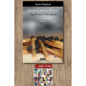 Sanat Kitabı + Çivisi Çıkmış Dünya / Amin Maalouf