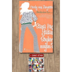 Sana Hiç Yalan Söyler Miyim? / Cecily Von Ziegesar + Sanat Kitabı