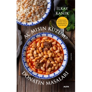 Aç Mısın Kuzum? Donatın Masaları