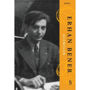 Acemiler / Erhan Bener + Sanat Kitabı