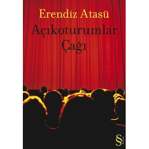 Açıkoturumlar Çağı