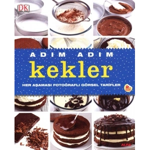 Adım Adım Kekler (Ciltli)