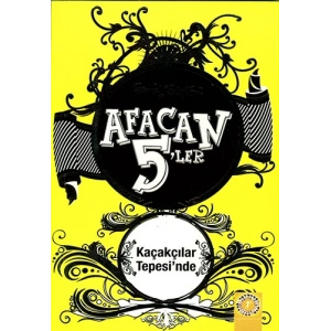 Afacan 5ler Kaçakçılar Tepesinde 4. Kitap