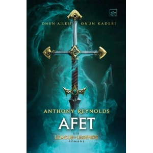 Afet - Bir League of Legends Romanı