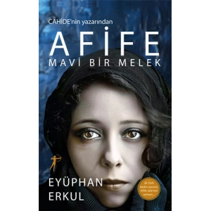 Afife - Mavi Bir Melek / Eyüphan Erkul + Sanat Kitabı