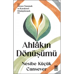 Ahlâkın Dönüşümü
