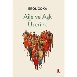 Aile ve Aşk Üzerine