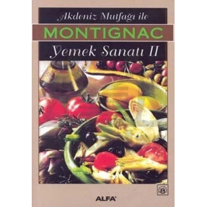 Akdeniz Mutfağı ile Yemek Sanatı II