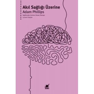 Akıl Sağlığı Üzerine