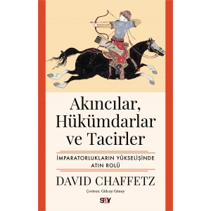 Akıncılar Hükümdarlar ve Tacirler