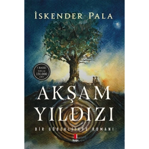 Akşam Yıldızı / İskender Pala + Sanat Kitabı
