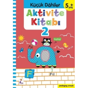 Aktivite Kitabı 2 - Küçük Dahiler 5+Yaş