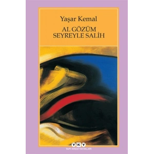 Al Gözüm Seyreyleye Salih