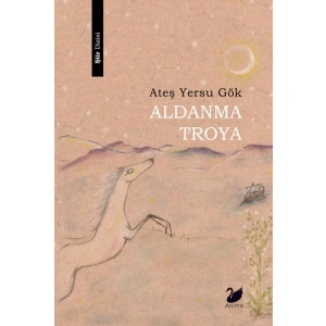 Aldanma Troya