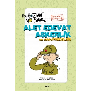 Alet Edevat Askerlik ve Silah Proceleri
