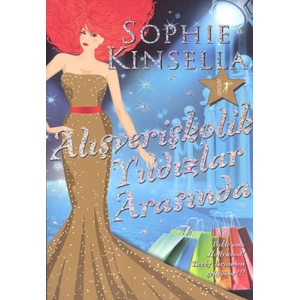Alışverişkolik Yıldızlar Arasında / Sophie Kinsella + Sanat Kitabı
