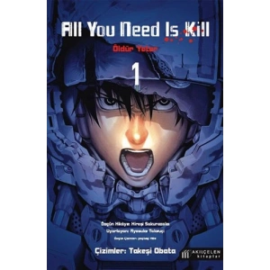 All You Need Is Kill - Öldür Yeter 1