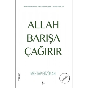 Allah Barışa Çağırır