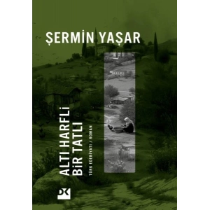 Altı Harfli Bir Tatlı