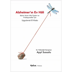 Alzheimer’ın Ev Hâli