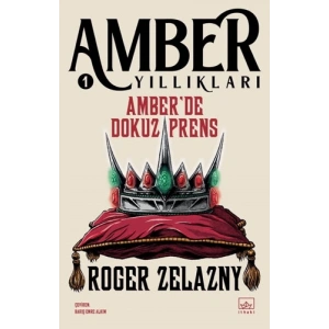 Amber Yıllıkları 1 - Amber’de Dokuz Prens
