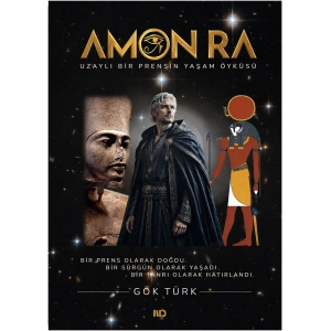Amon Ra - Uzaylı Bir Prensin Yaşam Öyküsü