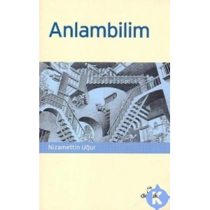 ANLAMBİLİM SÖZCÜĞÜN ANLAM AÇILIMI