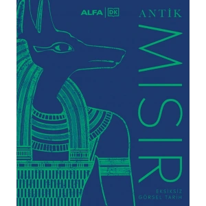 Antik Mısır - Eksiksiz Görsel Tarih (Ciltli)
