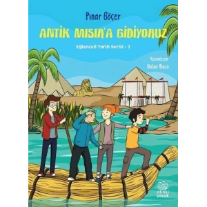 Antik Mısır’a Gidiyoruz