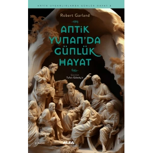 Antik Yunan’da Günlük Hayat