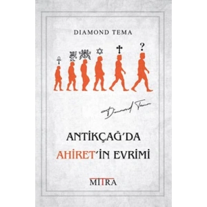 Antikçağda Ahiretin Evrimi