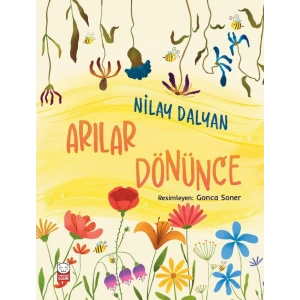 Arılar Dönünce