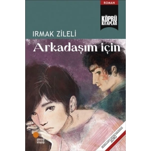 Arkadaşım İçin