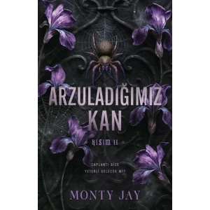 Arzuladığımız Kan - Kısım 2