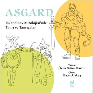 Asgard - İskandinav Mitolojisi’nde Tanrı ve Tanrıçalar