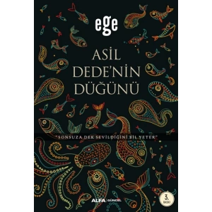 Asil Dedenin Düğünü