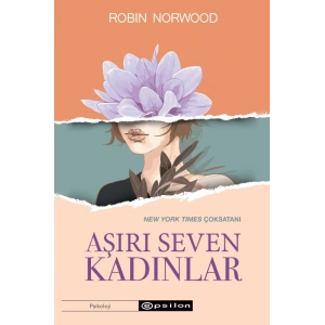 Aşırı Seven Kadınlar