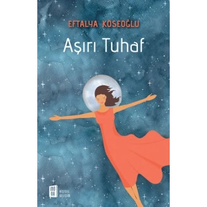 Aşırı Tuhaf