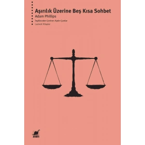 Aşırılık Üzerine Beş Kısa Sohbet