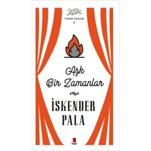 Aşk Bir Zamanlar  (Ciltli)