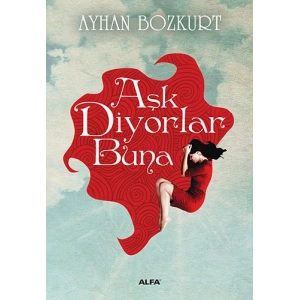 Aşk Diyorlar Buna