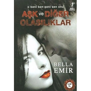 Aşk ve Diğer Olasılıklar