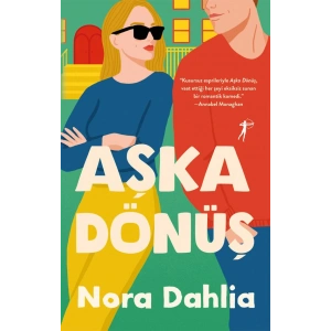 Aşka Dönüş / Nora Dahlia + Sanat Kitabı